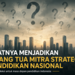 Saatnya orang tua menjadi mitra strategis pendidikan nasional